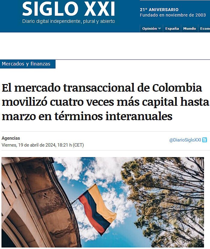 El mercado transaccional de Colombia moviliz cuatro veces ms capital hasta marzo en trminos interanuales